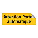 Attention Portail automatique
