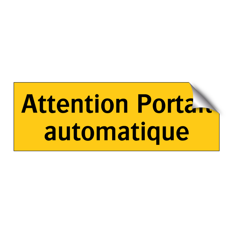 Attention Portail automatique