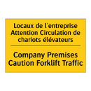 Locaux de l'entreprise Attention  /.../ - Company Premises Caution Forklift  /.../