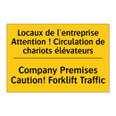 Locaux de l'entreprise Attention  /.../ - Company Premises Caution! Forklift  /.../