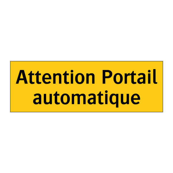 Attention Portail automatique