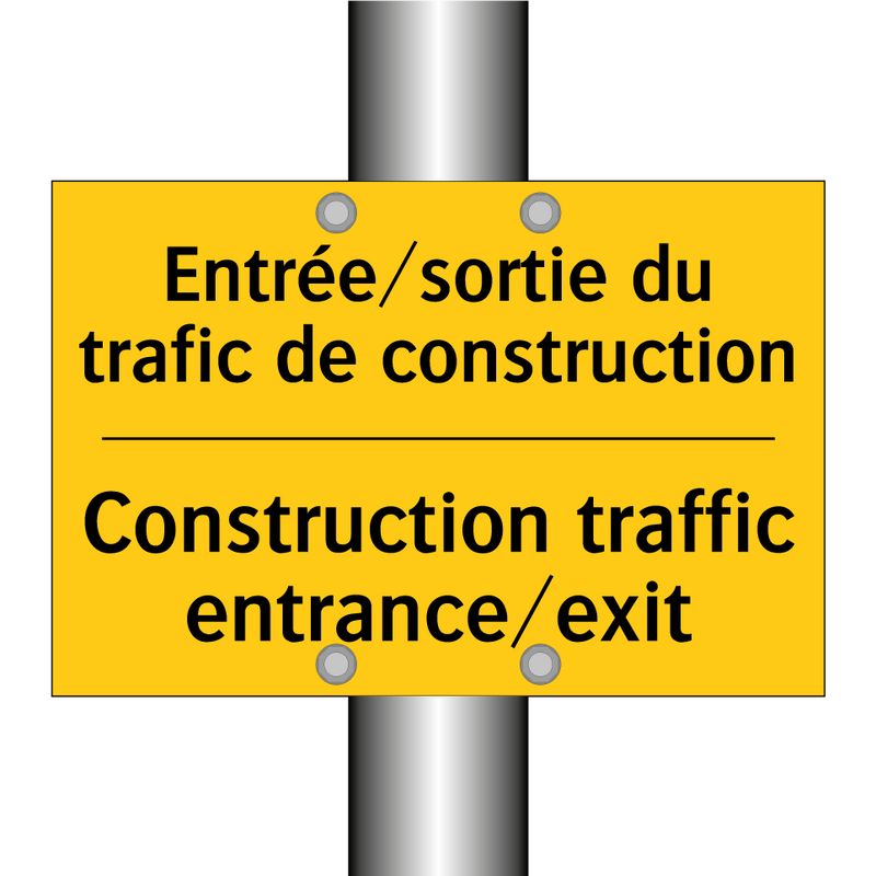 Entrée/sortie du trafic de construction /.../ - Construction traffic entrance/exit /.../