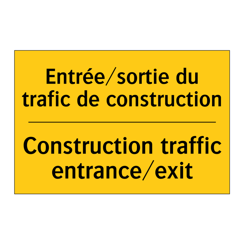Entrée/sortie du trafic de construction /.../ - Construction traffic entrance/exit /.../
