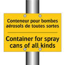 Conteneur pour bombes aérosols  /.../ - Container for spray cans of all  /.../