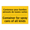 Conteneur pour bombes aérosols  /.../ - Container for spray cans of all  /.../