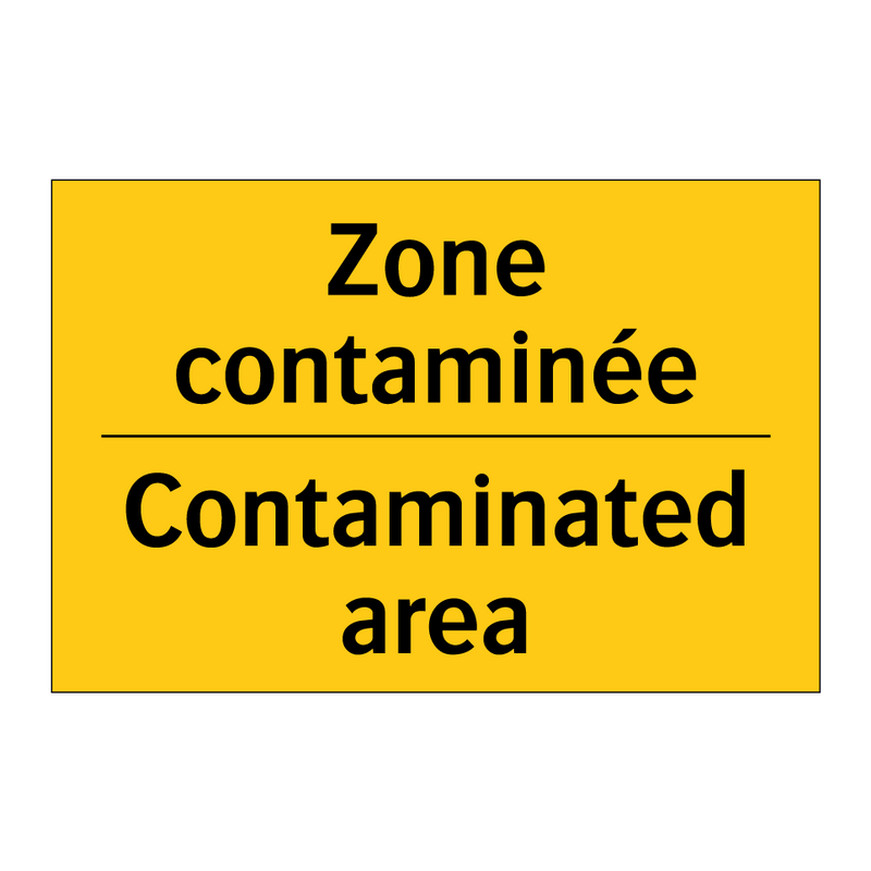 Zone contaminée - Contaminated area