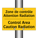 Zone de contrôle Attention Radiation /.../ - Control Area Caution Radiation