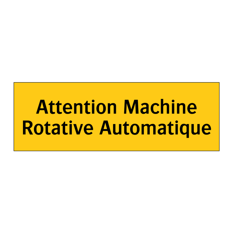 Attention Machine Rotative Automatique