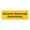 Attention Démarrage Automatique