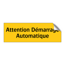 Attention Démarrage Automatique