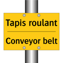 Tapis roulant - Conveyor belt