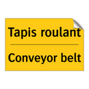 Tapis roulant - Conveyor belt
