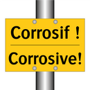 Corrosif ! - Corrosive!