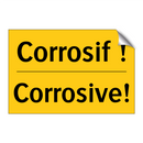 Corrosif ! - Corrosive!