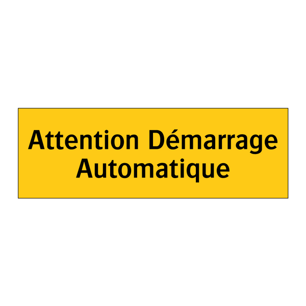 Attention Démarrage Automatique