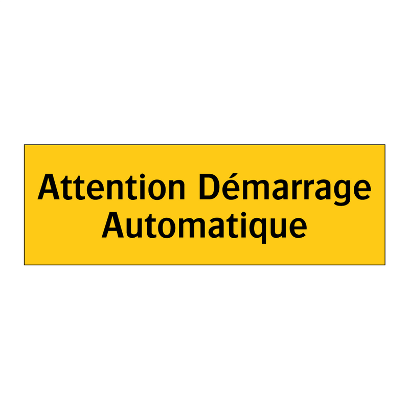 Attention Démarrage Automatique