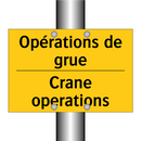Opérations de grue - Crane operations