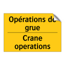 Opérations de grue - Crane operations