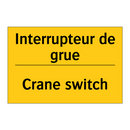Interrupteur de grue - Crane switch