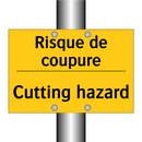 Risque de coupure - Cutting hazard