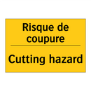 Risque de coupure - Cutting hazard