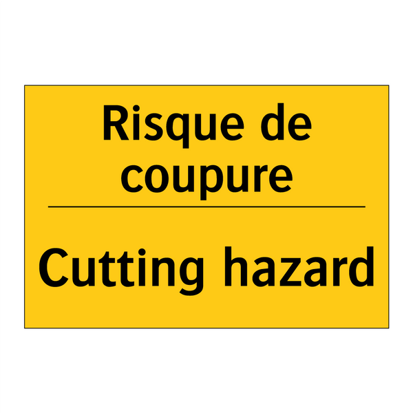 Risque de coupure - Cutting hazard