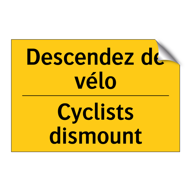 Descendez de vélo - Cyclists dismount