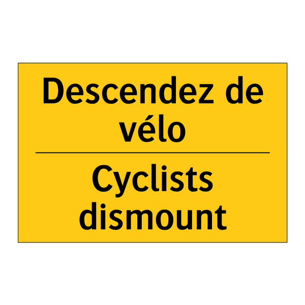 Descendez de vélo - Cyclists dismount