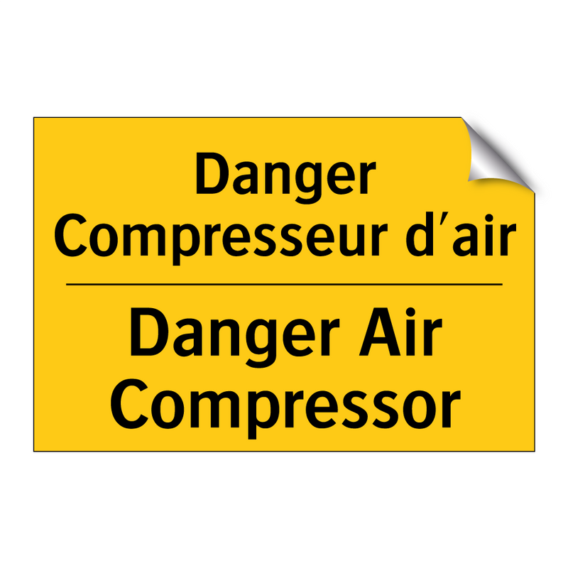 Danger Compresseur d'air - Danger Air Compressor
