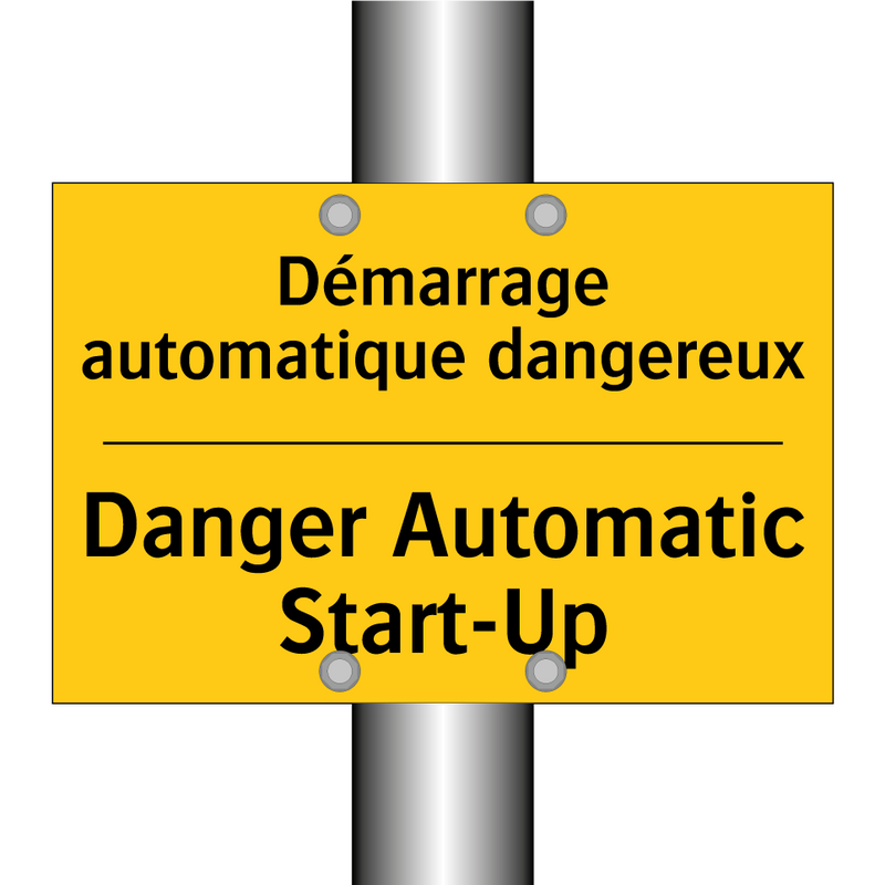 Démarrage automatique dangereux /.../ - Danger Automatic Start-Up
