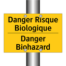 Danger Risque Biologique - Danger Biohazard