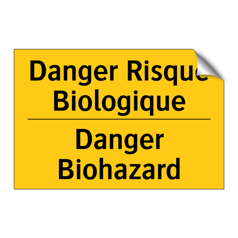Danger Risque Biologique - Danger Biohazard