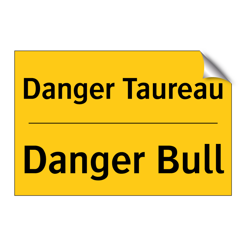 Danger Taureau - Danger Bull