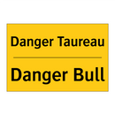 Danger Taureau - Danger Bull