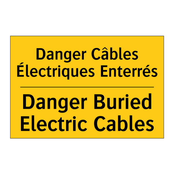 Danger Câbles Électriques Enterrés /.../ - Danger Buried Electric Cables