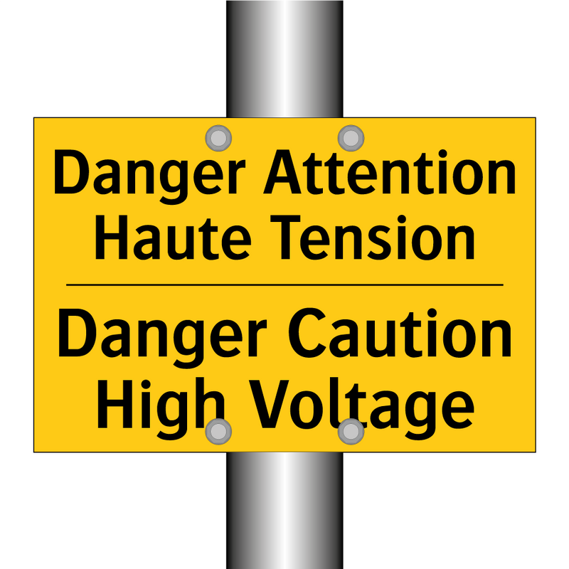 Danger Attention Haute Tension - Danger Caution High Voltage