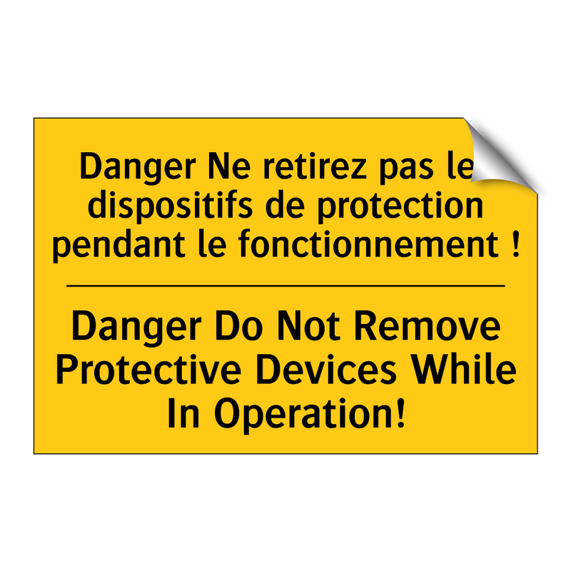 Danger Ne retirez pas les dispositifs  /.../ - Danger Do Not Remove Protective  /.../