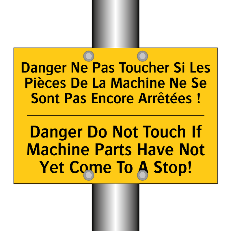 Danger Ne Pas Toucher Si Les Pièces  /.../ - Danger Do Not Touch If Machine  /.../