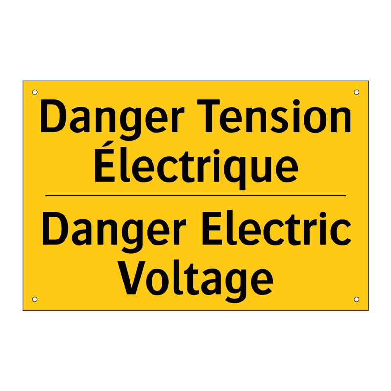 Danger Tension Électrique - Danger Electric Voltage