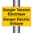 Danger Tension Électrique - Danger Electric Voltage