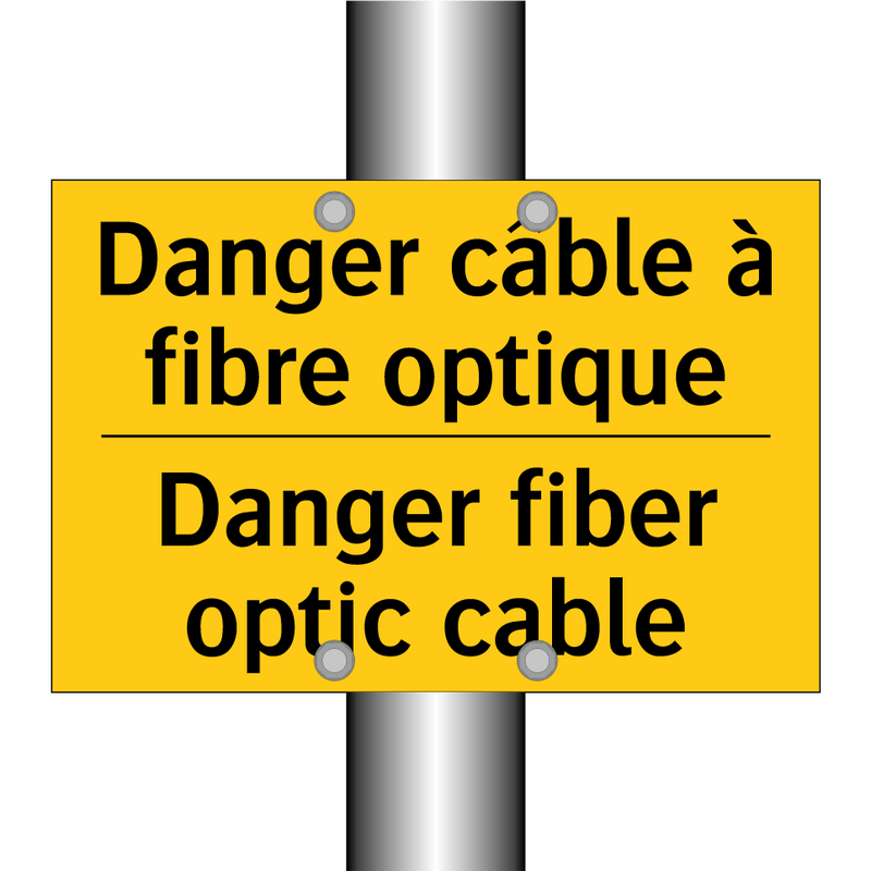 Danger câble à fibre optique - Danger fiber optic cable