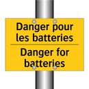 Danger pour les batteries - Danger for batteries