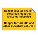 Danger pour les chariots élévateurs  /.../ - Danger for forklifts and other  /.../