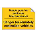Danger pour les véhicules télécommandés /.../ - Danger for remotely controlled  /.../