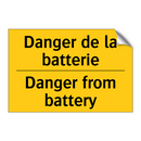 Danger de la batterie - Danger from battery