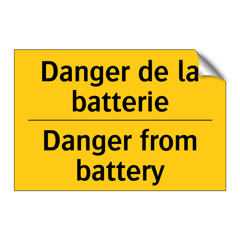 Danger de la batterie - Danger from battery