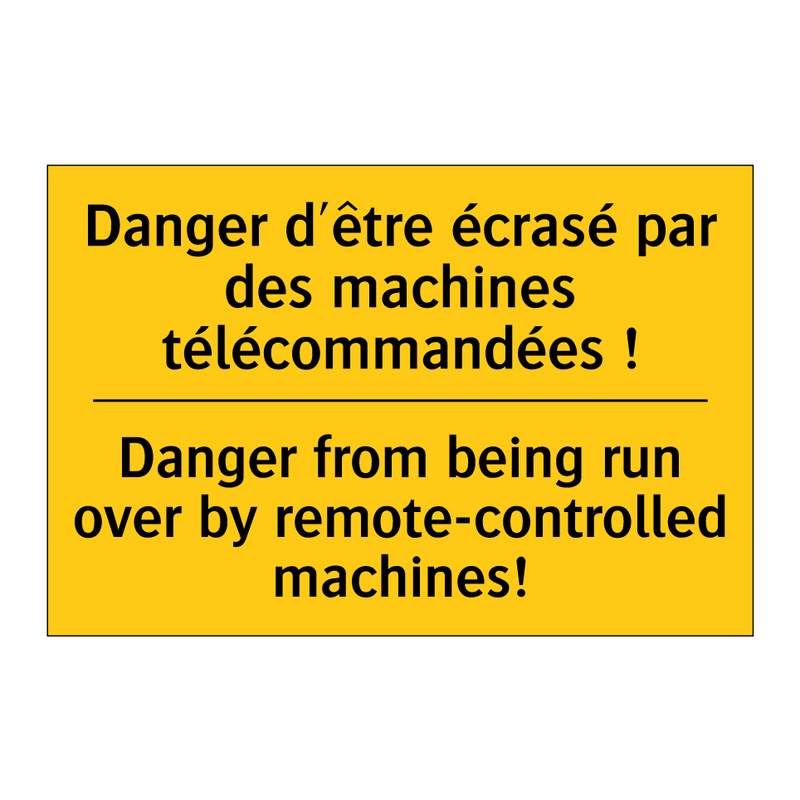 Danger d'être écrasé par des machines  /.../ - Danger from being run over by  /.../