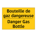 Bouteille de gaz dangereuse - Danger Gas Bottle