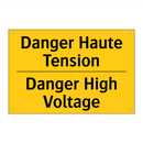 Danger Haute Tension - Danger High Voltage