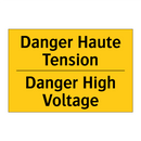 Danger Haute Tension - Danger High Voltage